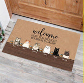 "Welcome, hope you brought bourbon and catnip" personalized doormat