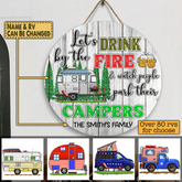Let's Drinking By The Fire - Wooden Door Sign