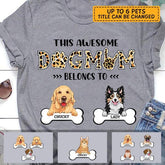 This awesome Dog Mom Belongs To dog, cat personalized T-Shirt TS-TU199