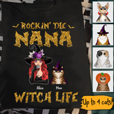 Rockin' The Nana Witch Life Cat Personalized T-shirt TS-GH202