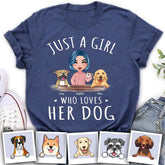Just A Girl Who Loves Dogs Doll Personalized T-Shirt TS-PT1305