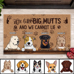 We Like Big Mutts And We Can Not Lie, Pawprints Doormat, Personalized Dog Breeds Doormat, Gifts For Dog Lovers