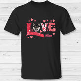 Love - Personalized T-Shirt