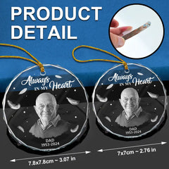 Custom Photo Memorial Always In Our Heart - Personalized Glass Ornament