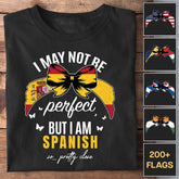 I May Not Be Perfect - Customizable T-Shirt
