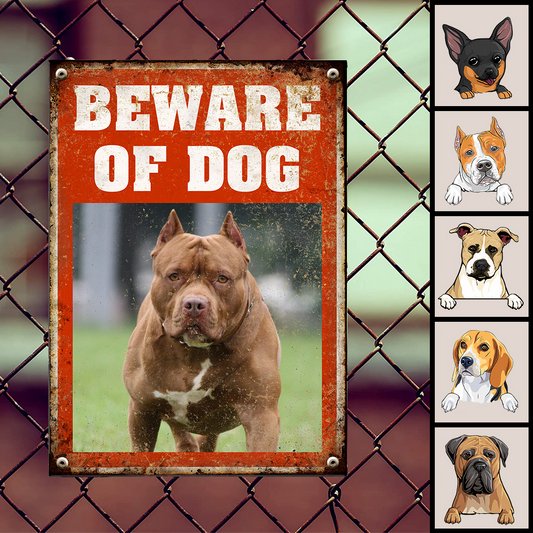 Beware Of Dog Metal Yard Sign, Gifts For Dog Lovers, Custom Dog's Photo Funny Warning Signs