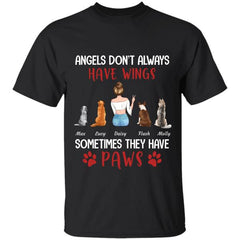Angels don't always have wings sometimes they have paws personalized pet T-Shirt