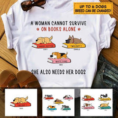 A woman needs her dogs personalized dog  T-Shirt TS-GH171