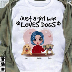 Just A Girl Who Loves Dogs Doll Personalized T-Shirt TS-PT1029