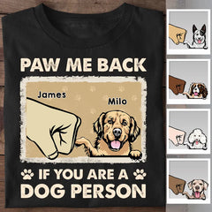 Paw Me Back If You Are A Dog Person Personalized T-shirt TS-NB2503