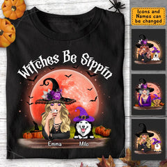Witches Be Sippin Halloween -  Personalized T-Shirt TS-PT3364