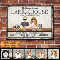Metal Lake House Sign, Gifts For Pet Lovers, Here At The Lake We Don't Hide Crazy Personalized Family Sign
